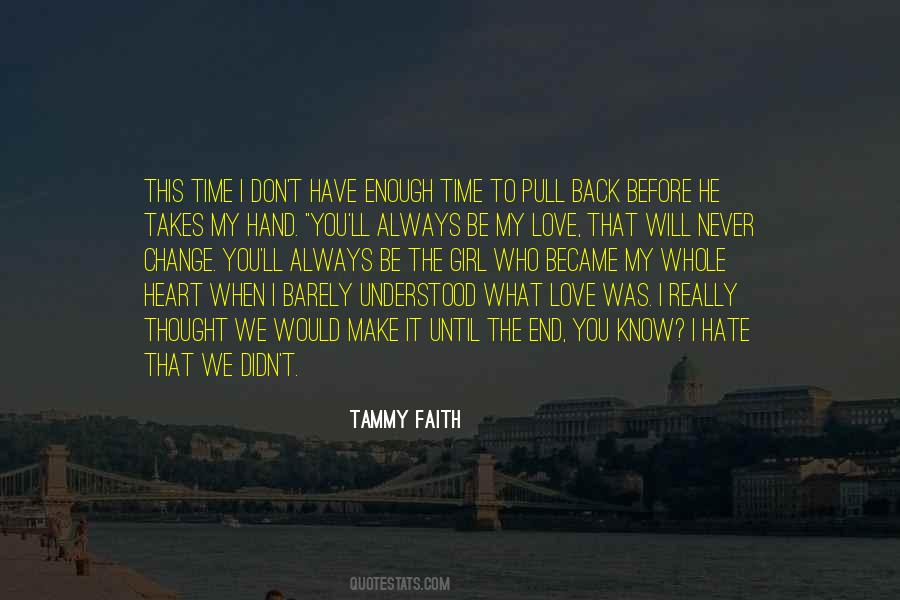 I Hate That Quotes #1260158