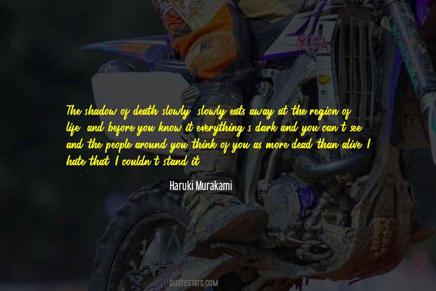 I Hate That Quotes #1305738