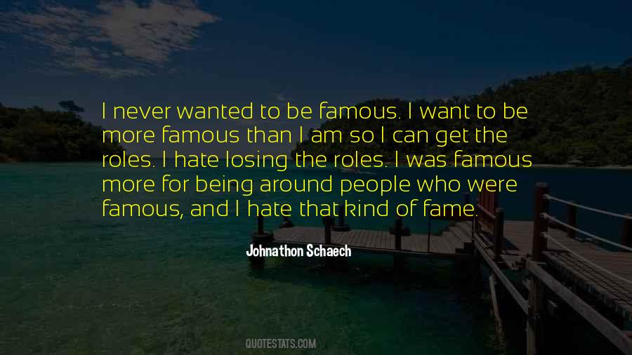 I Hate That Quotes #1701094