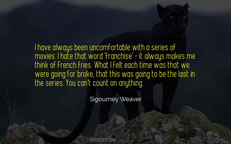 I Hate That Quotes #1814152