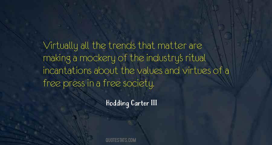 Quotes About Values And Virtues #727144