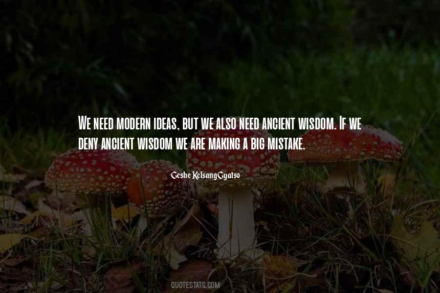 Quotes About Ancient Wisdom #339239