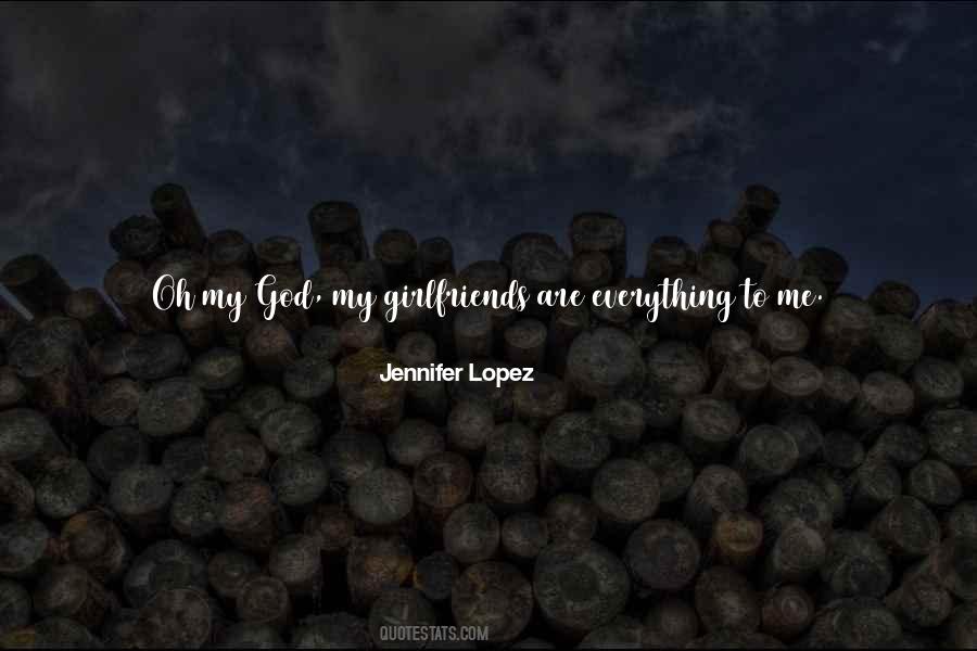 Quotes About You Mean Everything To Me #1679950