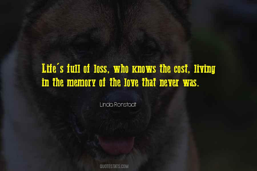 Quotes About Life Full Of Love #1112042