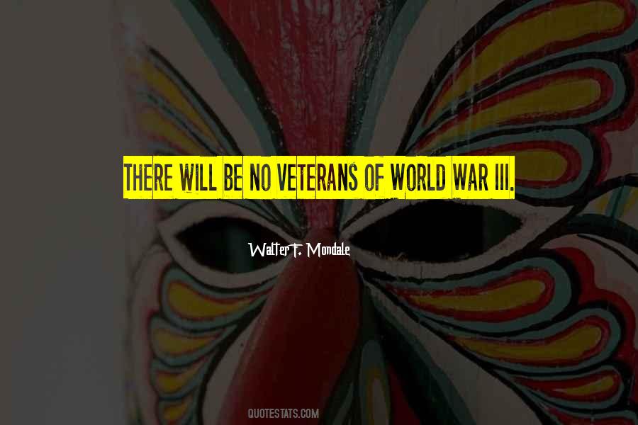 War Veteran Quotes #652369