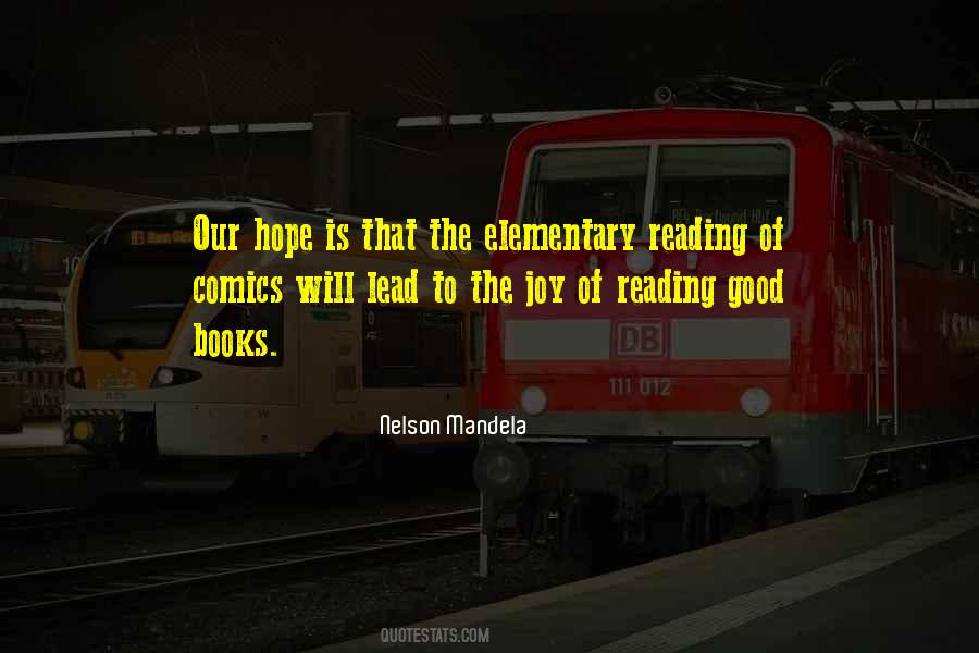 Quotes About Reading Good Books #1127226