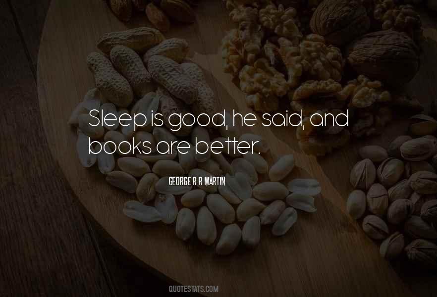 Quotes About Reading Good Books #260979