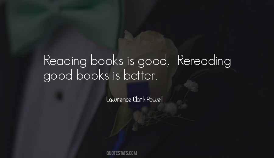 Quotes About Reading Good Books #374491