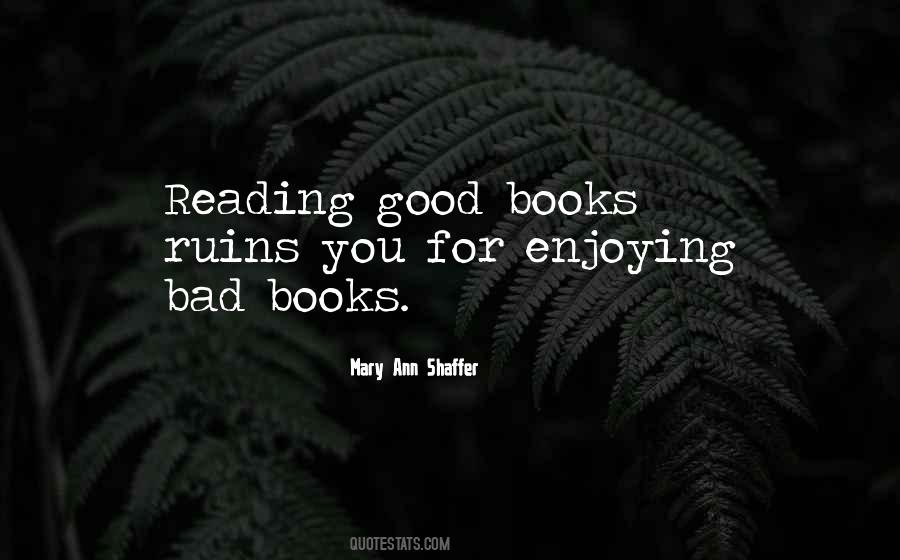 Quotes About Reading Good Books #832243