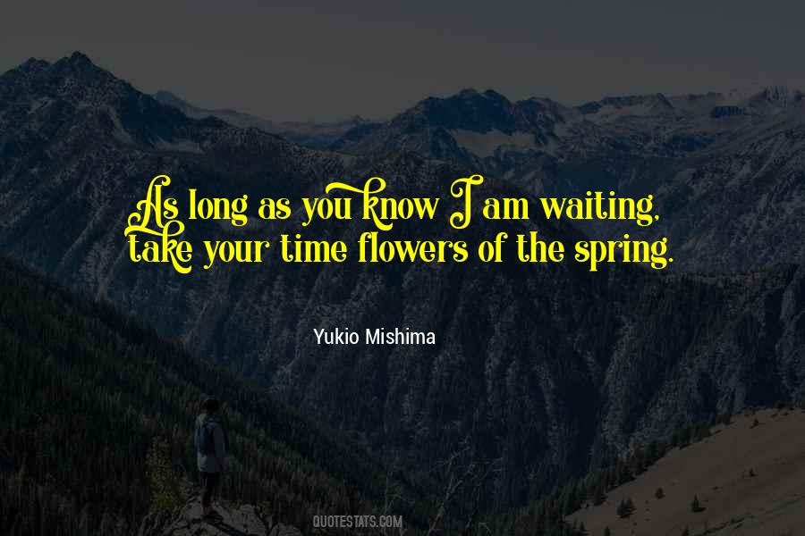 Quotes About Spring Flower #1591707