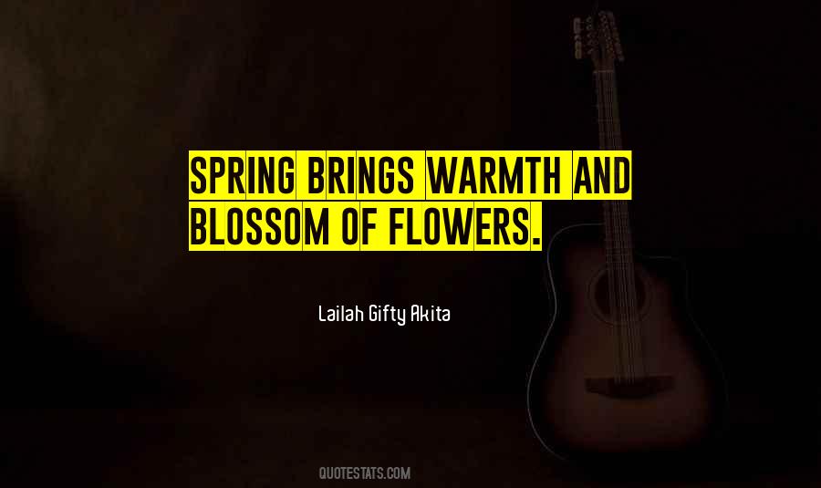Quotes About Spring Flower #290565