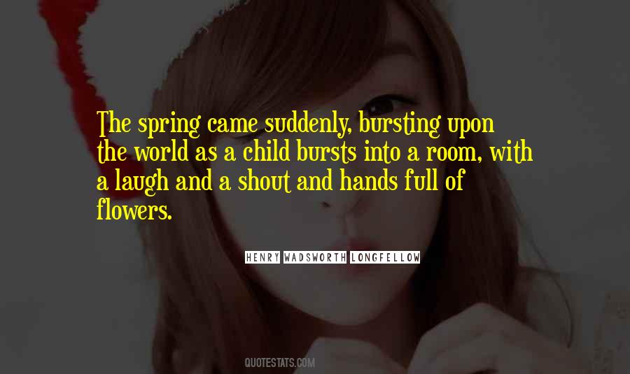 Quotes About Spring Flower #430821