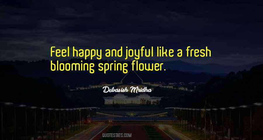 Quotes About Spring Flower #684597