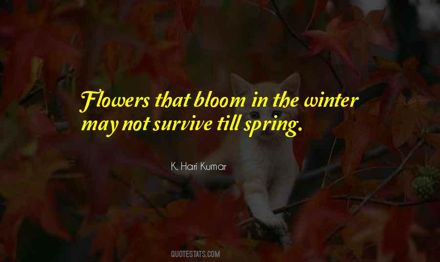 Quotes About Spring Flower #731255