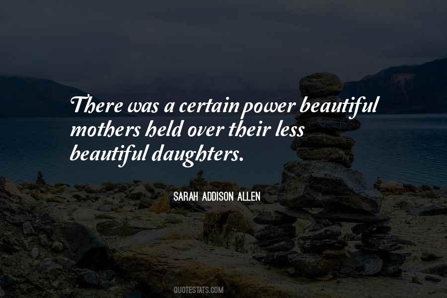 Quotes About Beautiful Mothers #1109651