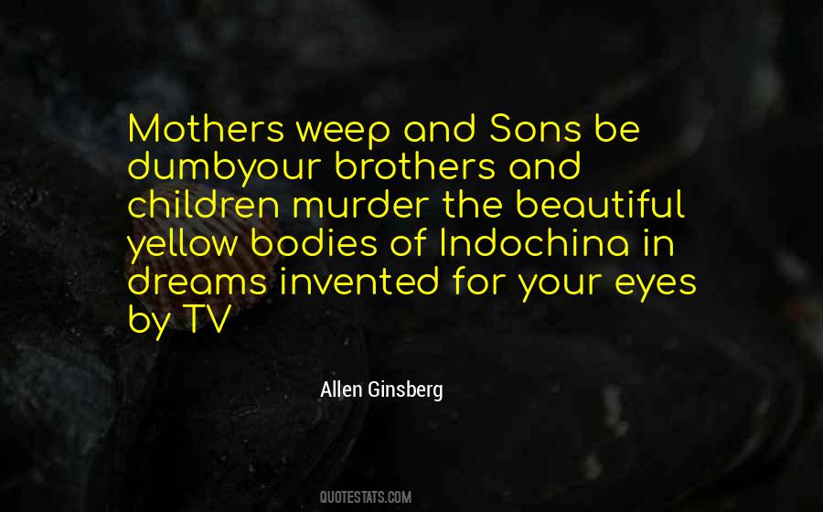 Quotes About Beautiful Mothers #761934