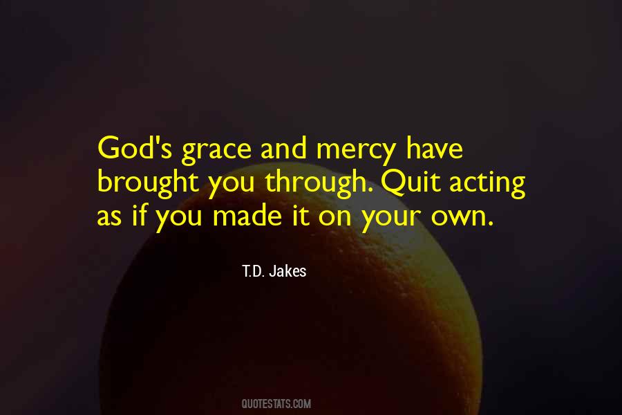 God S Mercy And Grace Quotes #844476