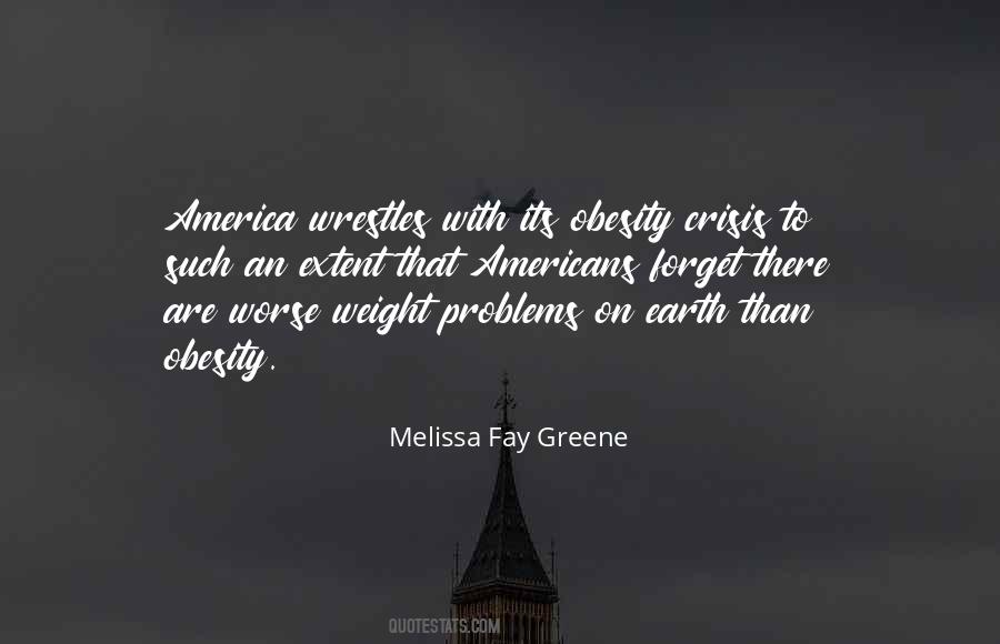 Quotes About Weight #1638689