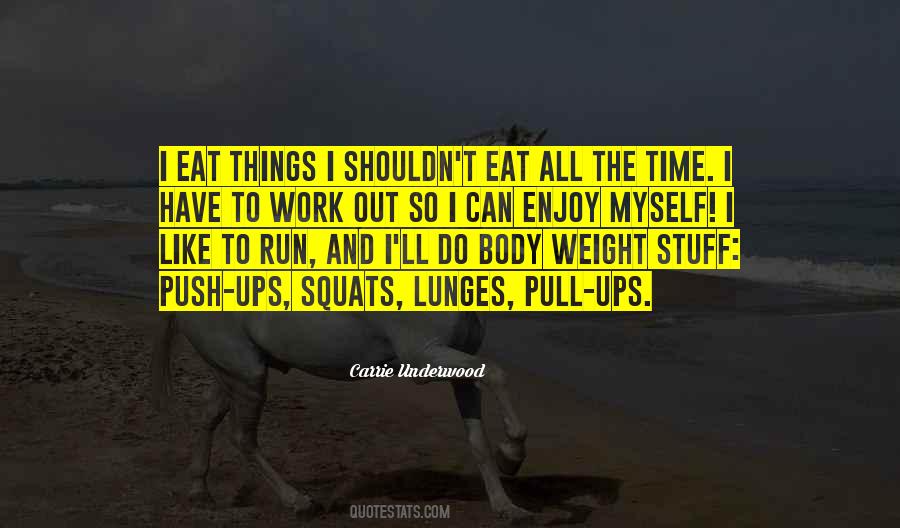 Quotes About Weight #1648564
