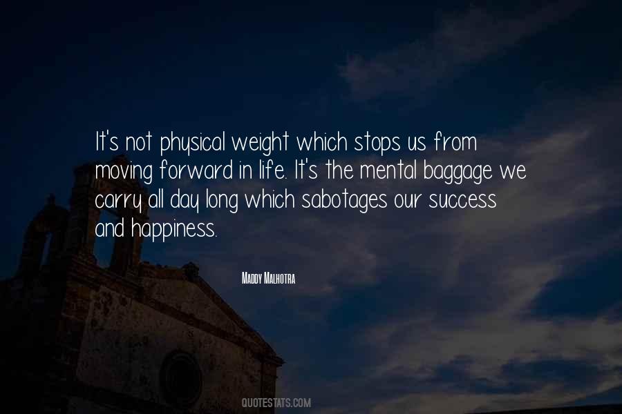 Quotes About Weight #1663117