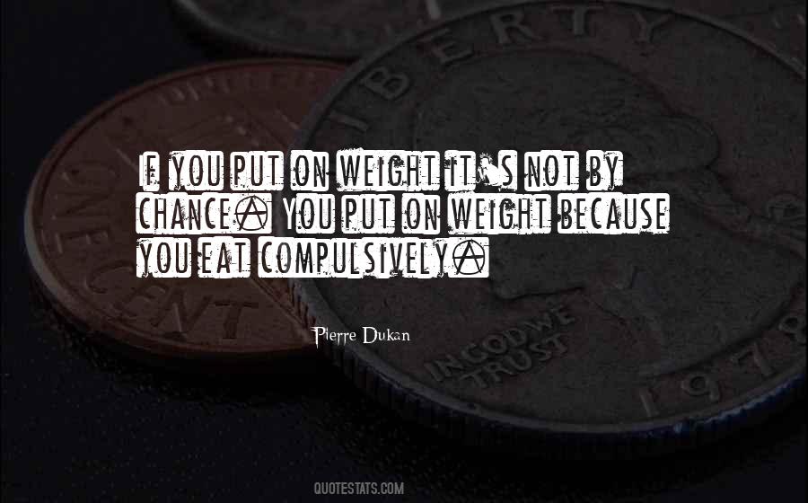 Quotes About Weight #1664371