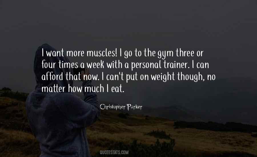 Quotes About Weight #1668057