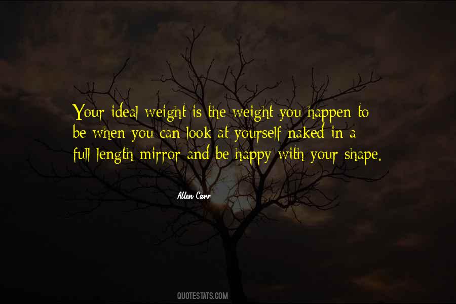 Quotes About Weight #1879038