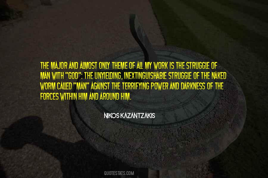 Forces Of Darkness Quotes #873842