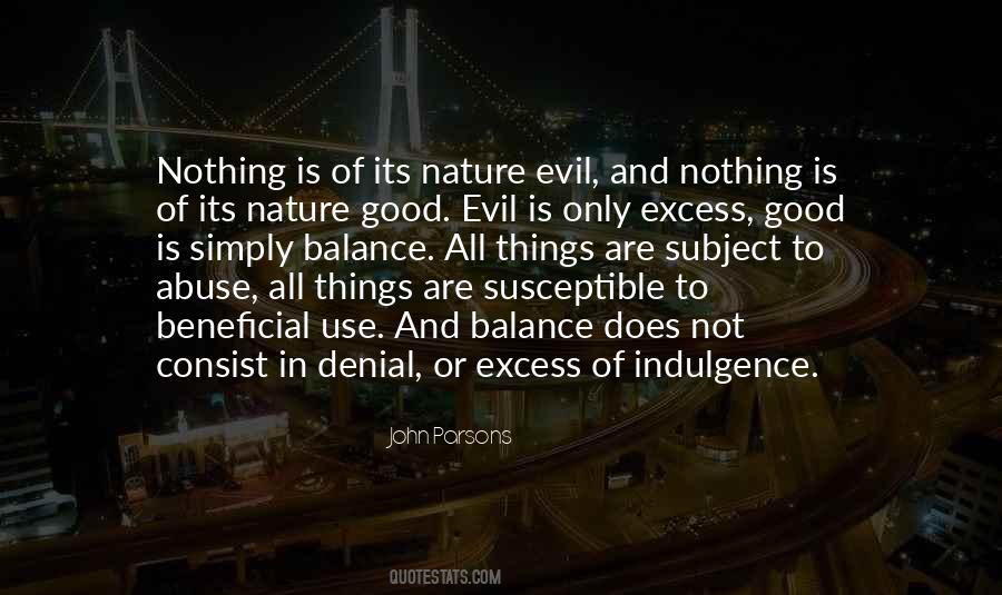 Quotes About Good And Evil Nature #1388525