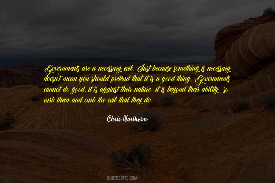 Quotes About Good And Evil Nature #149480