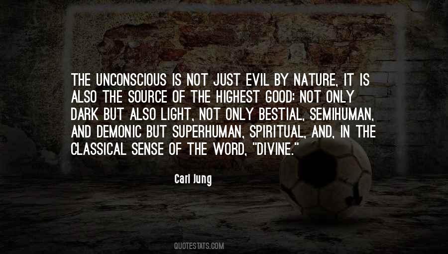 Quotes About Good And Evil Nature #1771333