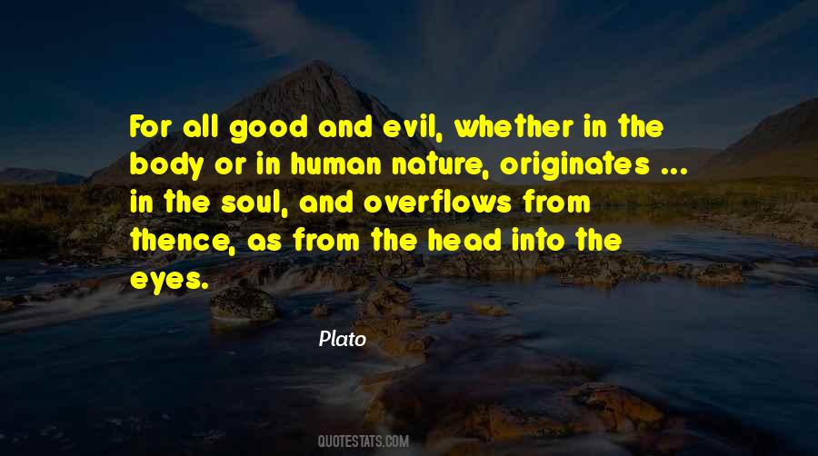 Quotes About Good And Evil Nature #1787428