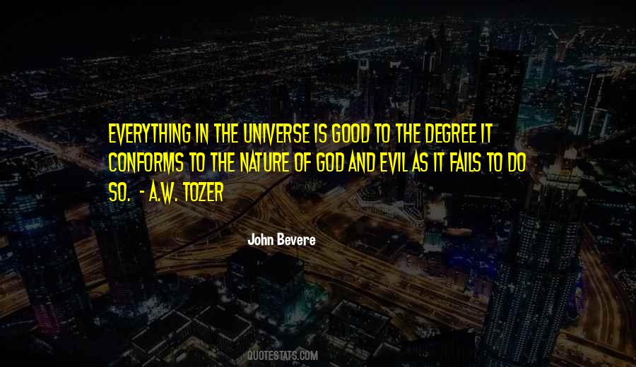 Quotes About Good And Evil Nature #767558