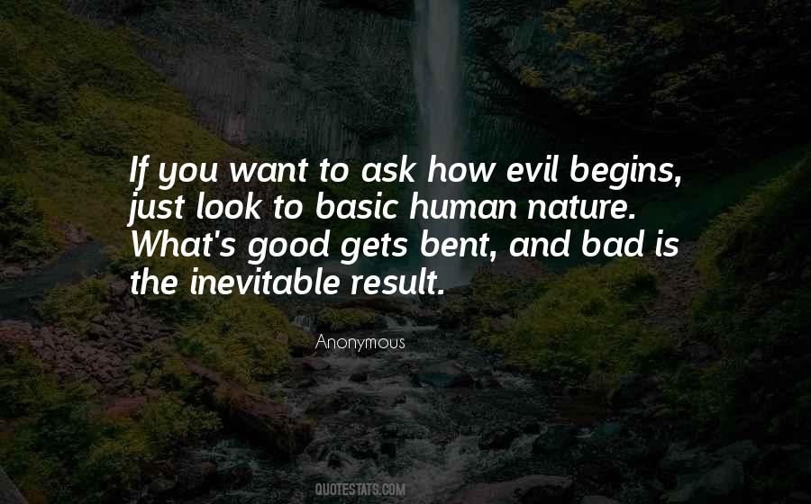 Quotes About Good And Evil Nature #942313