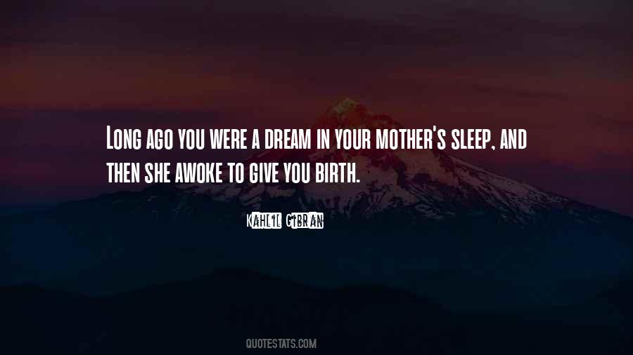 Quotes About Your Mother #1305737