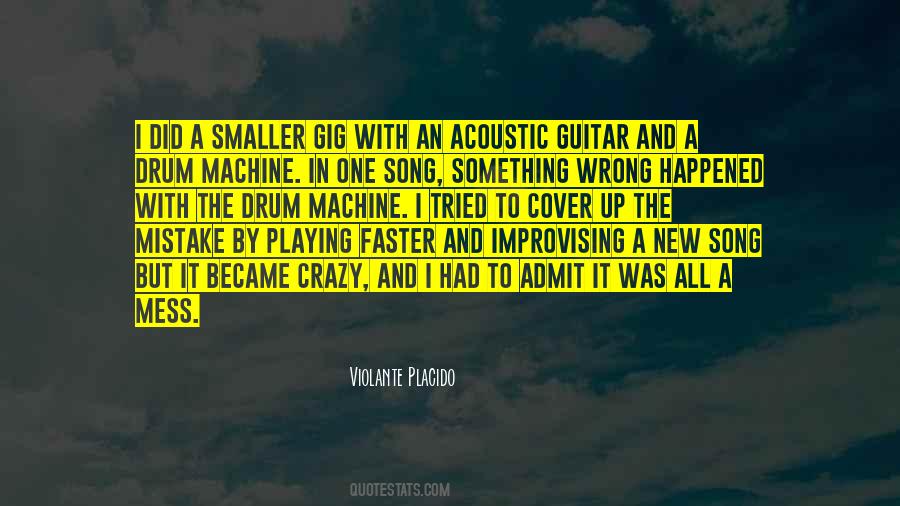 Quotes About Playing Acoustic Guitar #1257883