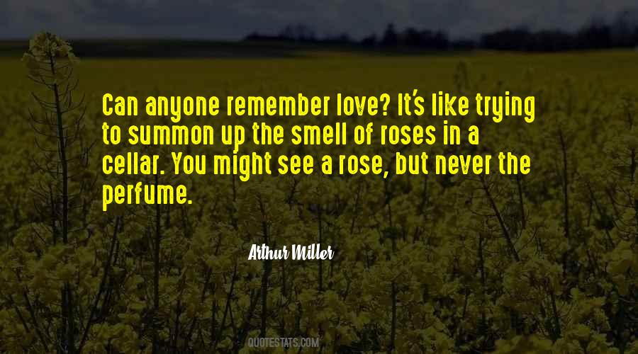 Smell Of Love Quotes #189143