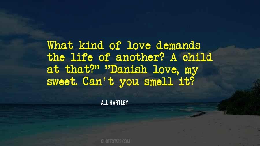 Smell Of Love Quotes #198613