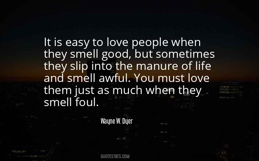 Smell Of Love Quotes #241884