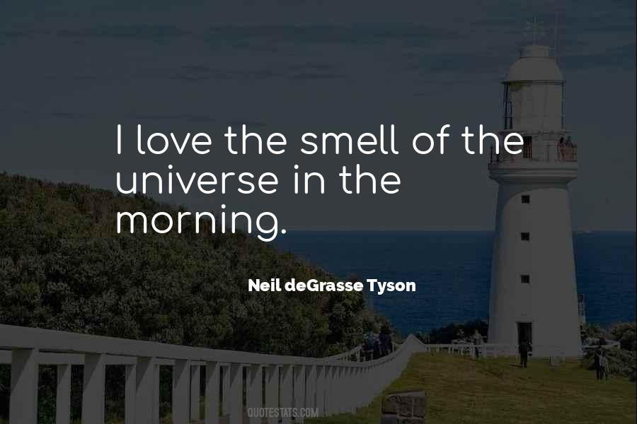 Smell Of Love Quotes #61862