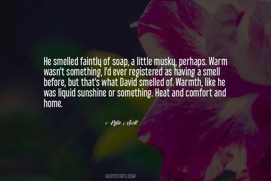 Smell Of Love Quotes #865956