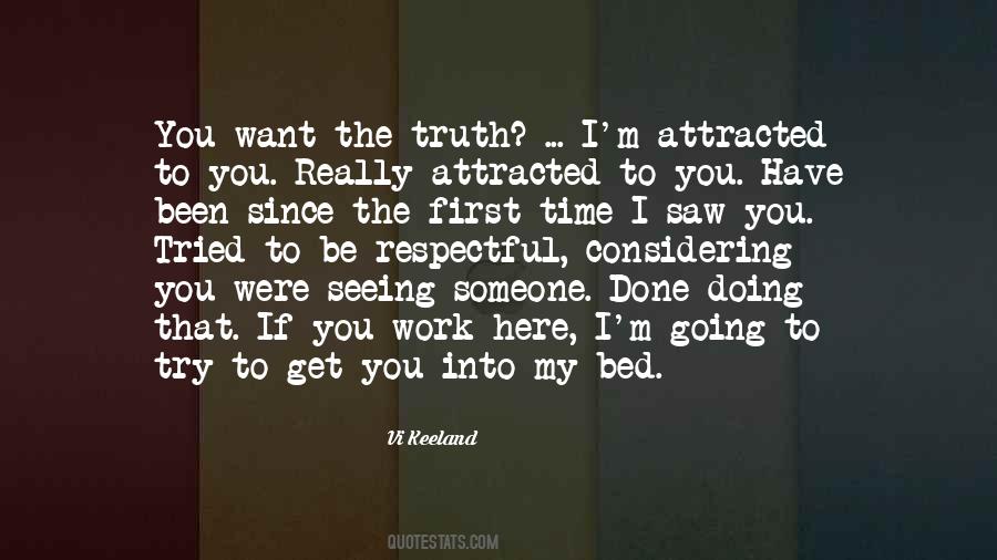 Quotes About Seeing Something For The First Time #545140