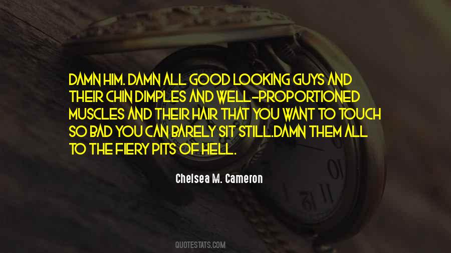 Quotes About Good Looking Guys #142275