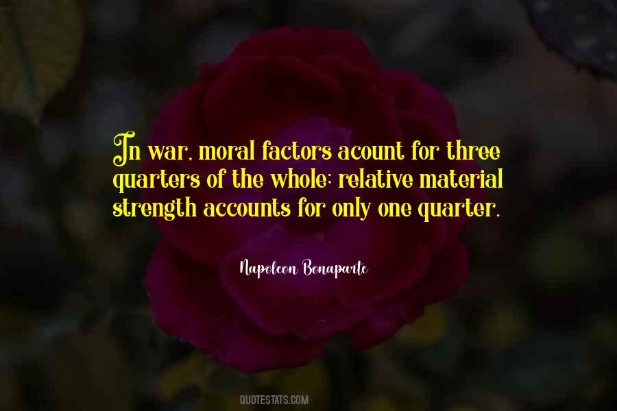 Moral Strength Quotes #1424142