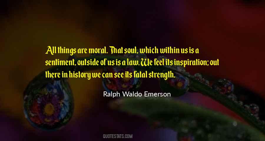 Moral Strength Quotes #630460