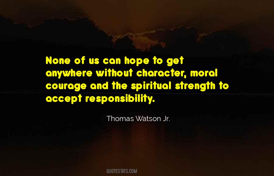 Moral Strength Quotes #696858