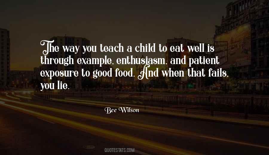 Quotes About Eat Well #1232705