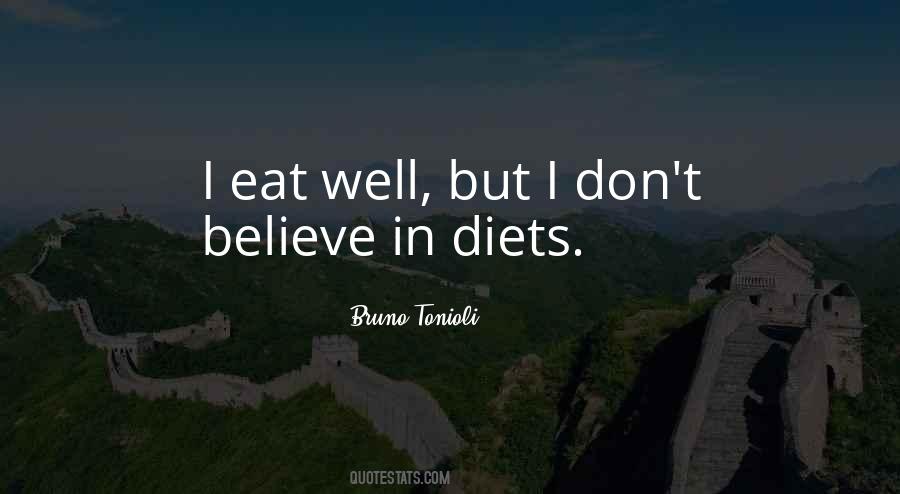 Quotes About Eat Well #1623973