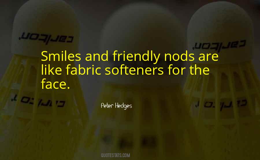 Quotes About Friendly Smiles #91874