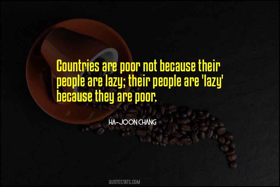 Why Is A Country Poor Quotes #157129